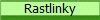 Rastlinky